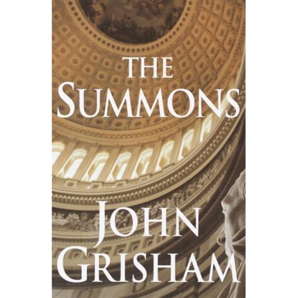 The Summons by John Grisham First Edition Hardcover 2002 Legal Thriller Book